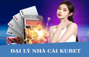 Read more about the article Đại Lý KUBET – Chính Sách Hoa Hồng Cao, Cơ Hội Làm Giàu Nhanh Kubet